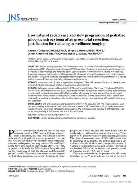 Low Rates of Recurrence and Slow Progression of Pediatric Pilocytic Astrocytoma After Gross-Total Resection: Justification for Reducing Surveillance Imaging