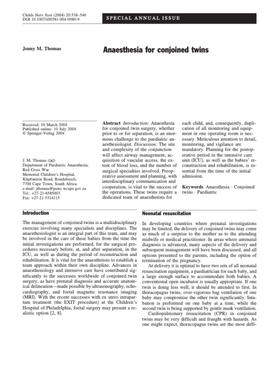 Anaesthesia for conjoined twins