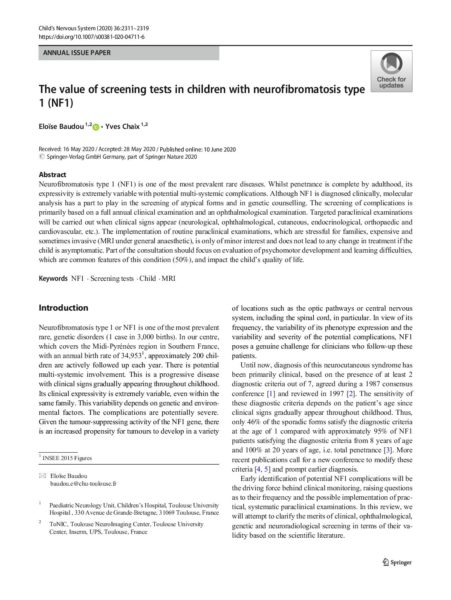 Child’s Nervous System yearbook on Phacomatoses 2020: The Value of Screening Tests in Children with Neurofibromatosis Type 1 (NF1)