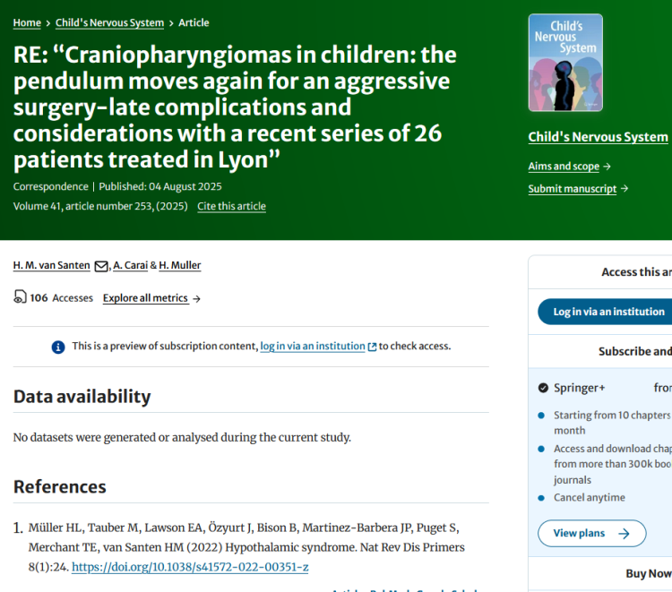 RE: “Craniopharyngiomas in Children: The Pendulum Moves Again for an Aggressive Surgery-Late Complications and Considerations with a Recent Series of 26 Patients Treated in Lyon”