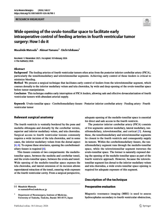 Wide Opening of the Uvulo-Tonsillar Space to Facilitate Early Intraoperative Control of Feeding Arteries in Fourth Ventricular Tumor Surgery: How I Do it